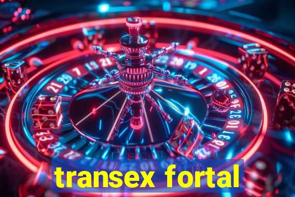 transex fortal